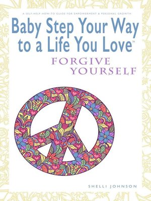 cover image of Baby Step Your Way to a Life You Love